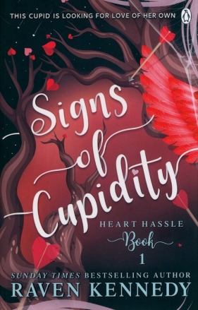 Signs of Cupidity - Kennedy Raven