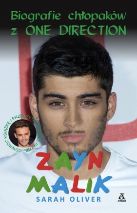 Zayn Malik Liam Payne Biografie chłopaków z One Direction - Oliver Sarah
