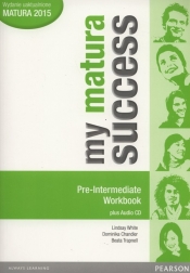 My matura Success Pre Intermediate Workbook + CD - Trapnell Beata, White Lindsay, Dominika Chandler