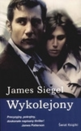 Wykolejony - James Siegel