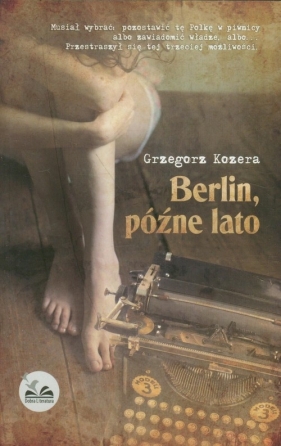 Berlin późne lato - Kozera Grzegorz