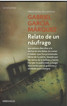 Relato de un naufrago - Gabriel García Márquez