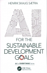 AI for the Sustainable Development Goals Skaug Sætra Henrik