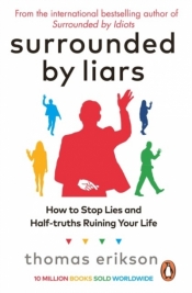 Surrounded by Liars wer. angielska - Thomas Erikson