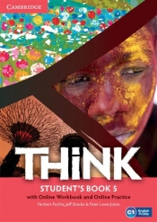 Think 5 Student's Book with Online Workbook and Online Practice - Herbert Puchta, Jeff Stranks, Peter Lewis-Jones