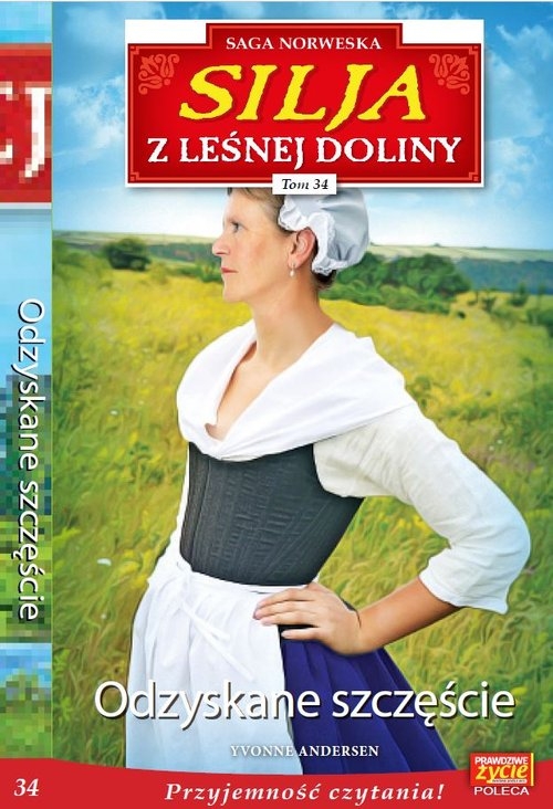 Silja z Leśnej Doliny. Tom 34. Odzyskane szczęście