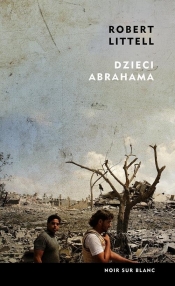 Dzieci Abrahama - Robert Littell