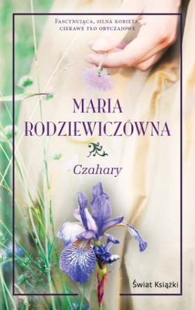 Czahary (wydanie pocketowe) - Maria Rodziewiczówna