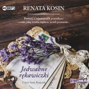 Jedwabne rękawiczki (Audiobook) - Renata Kosin