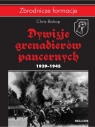 Dywizje grenadierów pancernych 1939-1945  Bishop Chris