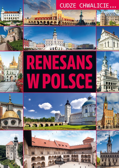Cudze chwalicie Renesans w Polsce (Uszkodzona okładka)