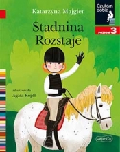 Stadnina Rozstaje. Czytam sobie. Poziom 3 - Agata Kopff, Katarzyna Majgier