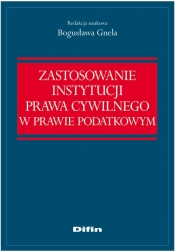 Zastosowanie instytucji prawa cywilnego w prawie podatkowym