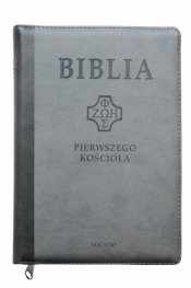 Biblia pierwszego Kościoła szara z paginatorami - Opracowanie zbiorowe