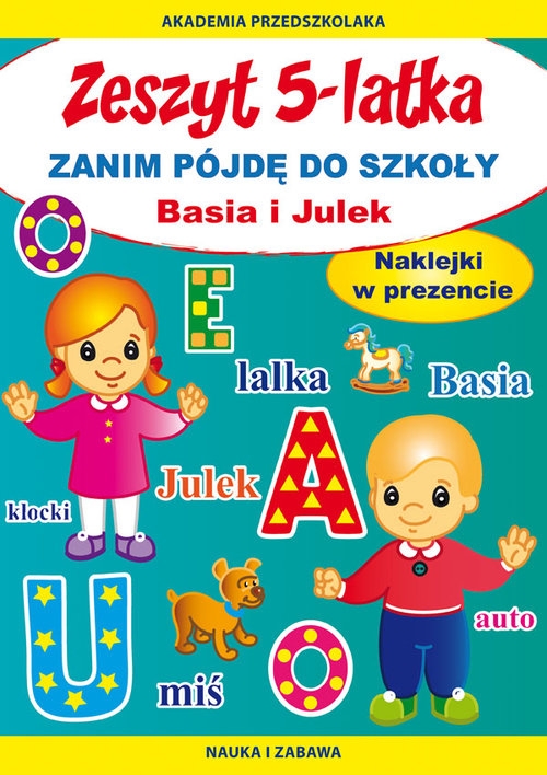 Zeszyt 5-latka Basia i Julek Zanim pójdę do szkoły