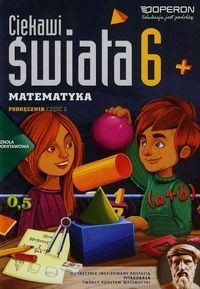 Ciekawi świata 6 Matematyka Podręcznik Część 2