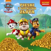 Psi Patrol. Ruchome obrazki. Pieski i gorączka złota