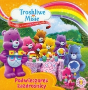 Troskliwe Misie Witamy w Krainie Troskliwości 2 Podwieczorek zazdrośnicy - <br />