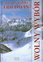 Wolny wybór + 2 DVD - Milton Friedman
