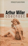 Obecność  Miller Arthur