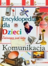 Komunikacja Encyklopedia dla dzieci
