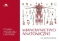 Mianownictwo anatomiczne polsko-angielsko-łacińskie - Jan Henryk Spodnik