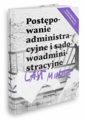 Postępowanie administracyjne i sądowoadministracyjne (2021 Last Minute) - Bogusław Gąszcz