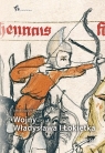 Wojny Władysława I Łokietka Jakub Juszyński