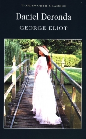 Daniel Deronda - George Eliot