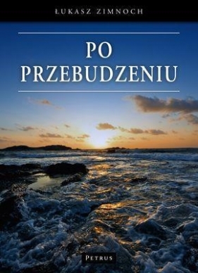 Po przebudzeniu - Zimnoch Łukasz