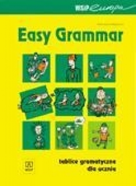 Easy Grammar Tablice gramatyczne dla ucznia - Kujawska Katarzyna<br />