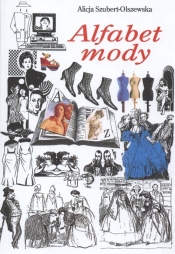 Alfabet mody - Alicja Szubert Olszewska