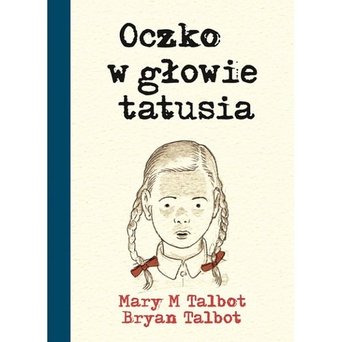 Oczko w głowie tatusia