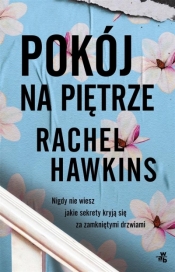 Pokój na piętrze - Rachel Hawkins