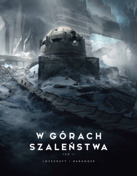 W górach szaleństwa. Tom 2 - Howard Phillips Lovecraft