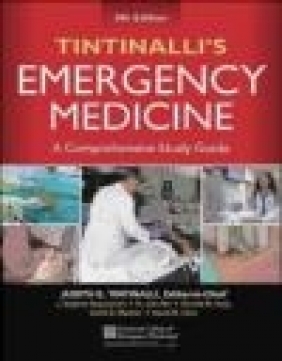 Tintinalli's Emergency Medicine: A Comprehensive Study Guide Garth Meckler, David Cline, O.John Ma
