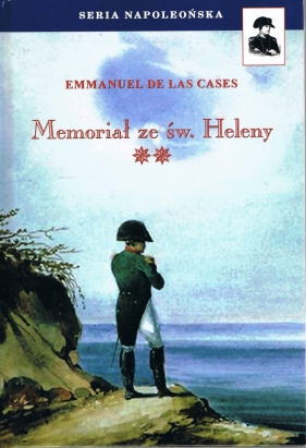 Memoriał ze św. Heleny. Tom 2 - Emmanuel de Las Cases