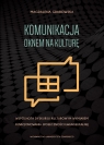 Komunikacja oknem na kulturę