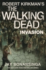 Invasion The Walking Dead Bonansinga Jay, Kirkman Robert