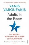 Adults In The Room My Battle With Europe?s Deep Establishment Yanis Varoufakis