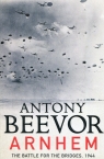 Arnhem Antony Beevor