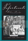 Infortunate, The. The Voyage and Adventures of William Moraley... 2nd editio Klepp, Susan E.; Smith, Billy G.