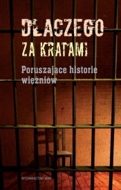 Dlaczego za kratami - Majcher Stanisław, Praca zbiorowa<br />