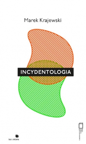 Incydentologia - Marek Krajewski