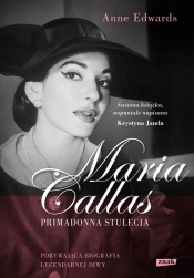 Maria Callas Primadonna stulecia