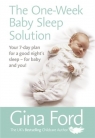 The One-Week Baby Sleep Solution Gina Ford