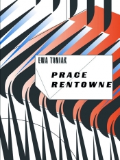 Prace rentowne - Ewa Toniak