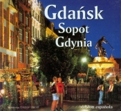 Gdańsk Sopot Gdynia wersja hiszpańska - Rudziński Grzegorz