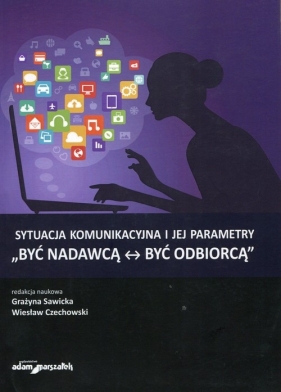 Sytuacja komunikacyjna i jej parametry - <br />