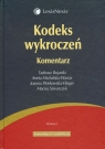 Kodeks wykroczeń Komentarz Stan prawny na 1 czerwca 2009 Bojarski Tadeusz i inni
